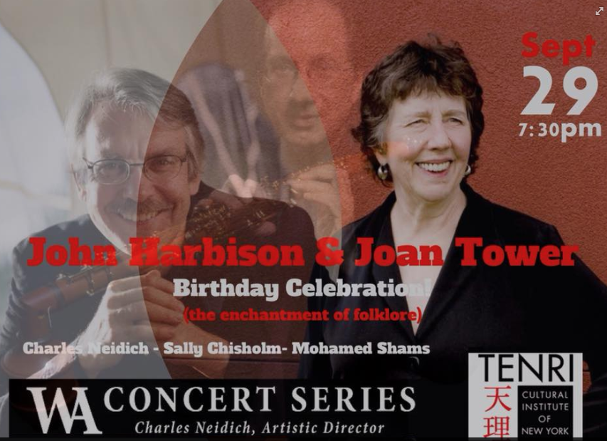 Wa Concerts presents John Harbison and Joan Tower Birthday Celebration: The enchantment of folklore in Review