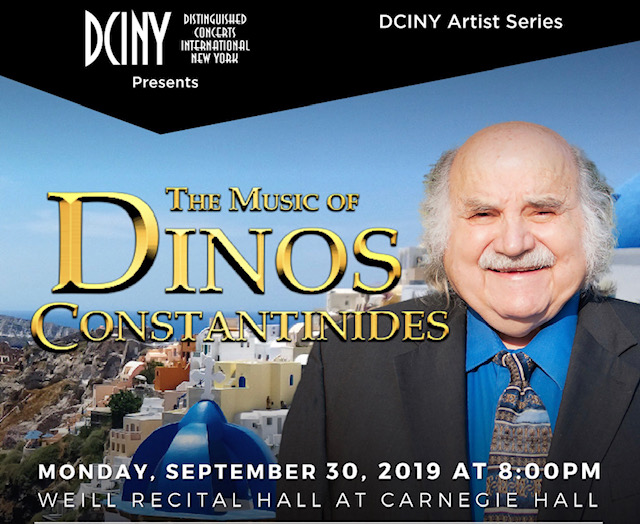 Distinguished Concerts International New York (DCINY) Artist Series presents The Music of Dinos Constantinides in Review
